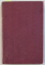 PROZATORII NOSTRI  - CRESTOMATIE , VOLUMELE I - II de N . DUNAREANU si LIVIU MARIAN , 1921