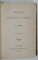 PSEUDO - KINEGHETICOS /  FRAGMENTE DE LITERATURA POPORANA / ISTORIA  CONTEMPORANA ,  SCRIERI  LITERARE SI  ISTORICE ALE LUI A.I. ODOBESCU , VOLUMUL III , 1887