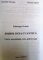 PSIHOLOGIA ORDINII ,PSIHOLOGIA CUANTICA , TEORIE , METODOLOGIE , TESTE , PSIHOTERAPIE de CORNELIU SOFRONIE , ROXANA ZUBCOV , 2005