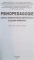 PSIHOPEDAGOGIE PENTRU EXAMENELE DE DEFINITIVARE SI GRADE DIDACTICE , ED. a - III - a REVAZUTA SI ADAUGITA de CONSTANTIN CUCOS , 2009