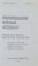 PSIHOPEDAGOGIE SPECIALA INTEGRATA , HANDICAPUL MINTAL , HANDICAPUL INTELECTUAL de CONSTANTIN PAUNESCU , IONEL MUSU , 1997