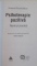 PSIHOTERAPIE POZITIVA de NOSSRAT PESESCHKIAN , 2007