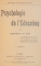 PSYCHOLOGIE DE L'EDUCATION par GUSTAVE LE BON, PARIS  1906