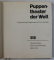 PUPPENTHEATER DER WELT  - ZEITGENOSSISCHES PUPPENSPIEL IN WORT IND BILD , 1965