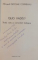 QUO VADIS? STUDII , NOTE SI COMENTARII TEOLOGICE de NICOLAE CORNEANU , 1990 , DEDICATIE*