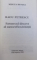 RADU PETRESCU : FARMECUL DISCRET AL AUTOREFLEXIVITATII de MIRCEA BENTEA , 2000