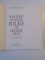 RAINER MARIA RILKE IN SEINER ZEIT de HORST NALEWSKI , 1985