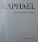 RAPHAEL by LEOPOLD D. and HELEN S. ETTLINGER , 1987