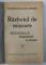 RASBOIUL DE MISCARE - APLICATIUNI CU DETASAMENTUL SI DIVIZIA de IOAN  GHEORGHE , 1934
