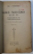 RAZBOIUL FRANCO-GERMAN DIN 1870-1871. STUDIUL SUMAR AL TUTUROR  OPERATIUNILOR de COLONEL I. MANOLESCU, EDITIA A II-A  1921