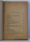 RAZBOIUL ROMANIEI - DESCRIERE DUPA PUBLICATIUNILE OFICIALE GERMANE , 1917 , LIPSA PAGINA DE TITLU *