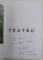 REGELE CERSETOR , TEATRU de ELENA MARIA PANAITE , 2019 , DEDICATIE *