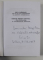 REGIA ROMANEASCA DE LA  ACT DE INTERPRETARE  LA PRACTICI COLABORATIVE de  , coordonator OLTITA CINTEC , EDITIE BILINGVA ROMANA - ENGLEZA , 2016 , DEDICATIE*