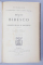 REGNE DE BIBESCO - par LE PRINCE GEORGES BIBESCO, VOLUMELE I - II , 1893 - 1894