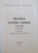 RELATIILE ROMANO - CHINEZE VOL. I - II (1975 - 1981) DOCUMENTE de AMBASADOR ROMULUS IOAN BUDURA, 2015