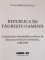 REPUBLICA ISI FAURESTE OAMENII , CONSTRUCTIA IDENTITATILOR POLITICE IN DISCURSUL OFICIAL IN ROMANIA , 1948-1965 de CALIN MORAR VULCU , 2007