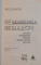 RESCRIEREA REGULILOR, UN GHID INTEGRATIV PENTRU IUBIRE, SEX SI RELATII de MEG BARKER, 2015