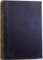 REVISTA VIATA ROMANEASCA , REVISTA LITERARA SI STIINTIFICA, VOL. XIII  , ANUL IV , NR. 4 - 6 , 1909