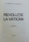 REVOLUTIE LA VATICAN de MARTIN KOBIALKA , 2003