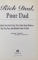 RICH DAD, POOR DAD - WHAT THE RICH TEACH THEIR KIDS ABOUT MONEY - THAT THE POOR AND MIDDLE CLASS DO NOT! de ROBERT T. KIYOSAKI, 2000