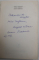 ROATA GANDULUI , ROATA PAMANTULUI , roman de IOANA POSTELNICU , 1977, DEDICATIE ,