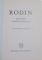 RODIN by BERNARD CHAMPIGNEULLE WITH 132 ILLUSTRATIONS , 16 IN COLOUR