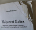 ROHONCZI CODEX , DESCIFRARE , TRANSCRIERE SI TRADUCERE de VIORICA ENACHIUC , 2002 * LIPSA PREFATA , BLOCUL DE FILE PREZINTA DECUPAJE SI PETE , VEZI FOTO