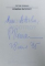 ROMANIA  INCOTRO ? de PETRE ROMAN , 1990 , DEDICATIE*