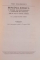 ROMANIA JUDAICA . O ISTORIE NECONVENTIONALA A EVREILOR DIN ROMANIA , 2000 ANI DE EXISTENTA CONTINUA , VOL. I de TESU SOLOMOVICI , 2001