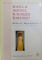 ROSTUL SI DESTINUL BURGHEZIEI ROMANESTI de MIHAIL MANOLESCU , 1997
