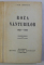 ROZA VANTURILOR 1926-1933 de NAE IONESCU. CULEGERE INGRIJITA DE MIRCEA ELIADE