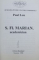 S . FL . MARIAN , ACADEMICIAN de PAUL LEU , 1998 ,  PREZINTA SUBLINIERI CU CREION COLORAT , DEDICATIE*