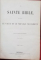 SAINTE BIBLE QUI CONTIENT LE VIEUX ET LE NOUVEAU TESTAMENT - BRUXELLES 1855