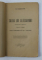 SALBA LUI ALECSANDRI - REPERTORIUL DRAMATIC 1840 - 1885 - PIESA COMEMORATIVA IN 3 TABLOURI de N. RADIVON , 1920
