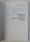 SARLATANI IN POSTURA DE EXPERTI AI VECHILOR MARCI ROMANESTI de JACQUES WERTHEIMER - GHIKA , CONTINE DEDICATIA AUTORULUI DATATA 1977 *