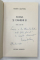 SCENA SI OAMENII EI de TRAIAN SELMARU , 1980 , DEDICATIE *