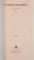 SCRIERI - VOLUMUL 40 - TABLETE DE CRONICAR (1927-1932) de TUDOR ARGHEZI , 1996