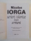 SCRIERI ISTORICE DESPRE ARMENI de NICOLAE IORGA , 1999