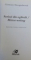 SCRISUL DIN OGLINDA / MIRROR WRITING de GERMAIN DROOGENBROODT , EDITIE BILINGVA ROMANA  - ENGLEZA , 2002