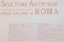 SCULPTURE ARTISTICHE DELLE GALLERIE DI ROME