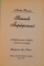 SEMNELE INTELEPCIUNII de NICOLAE BUSUIOC , SCHITA PENTRU O ISTORIE ESEISTICA A CARTII , 1998