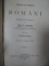 SERBATORILE LA ROMANI STIDU ETNOGRAFIC  - SIM. FL. MARIAN   VOL. I-III   CARNILEGELE/ PARESIMILE/ CINCI DECIMEA   -BUC. 1898