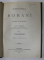 SERBATORILE LA ROMANI - STUDIU ETNOGRAFIC de SIM. FL. MARIAN , VOLUMUL I  - CARNILEGILE , 1898