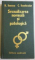 SEXUALITATEA NORMALA SI PATOLOGICA de B. IONESCU , C. DUMITRACHE , 1987