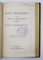 SFANTA SCRIPTURA A VECHIULUI SI NOULUI TESTAMENT - BUCURESTI, 1906