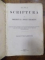 Sfânta Scriptură a Vechiului şi a Noului Testament - Societatea biblică, Iaşi, 1874