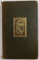 SHAKESPEARE HISTORICAL PLAYS / POEMS and SONNETS , EDITIE INTERBELICA