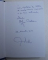SI ATERIZAM CUMINTI CU SOARELE IN FATA ... de CORNEL MARANDIUC , 2014 , DEDICATIE*