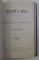 SIC COGITO / SARCASM SI IDEAL 1887 - 1896 ULTIMII NOUE ANI DE LITERATURA de B. P. HASDEU , COLEGAT DE DOUA CARTI * , 1895 - 1897