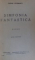 SIMFONIA FANTASTICA de CEZAR PETRESCU , 1944